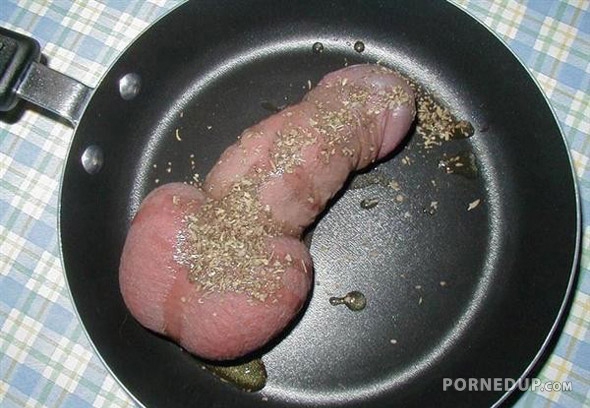 dick in frying pan